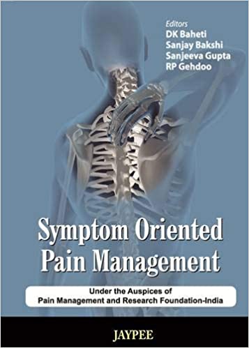 Symptom Oriented Pain Management 2nd Edition