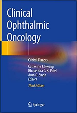 Clinical Ophthalmic Oncology Orbital Tumors 3rd Edition