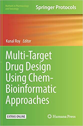 Multi Target Drug Design Using Chem Bioinformatic Approaches Methods in Pharmacology and Toxicology
