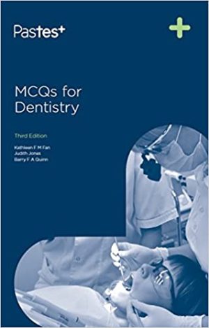 MCQs For Dentistry 3rd Edition