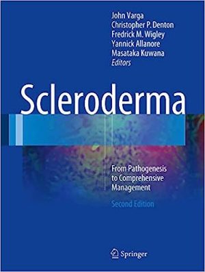 Scleroderma From Pathogenesis to Comprehensive Management