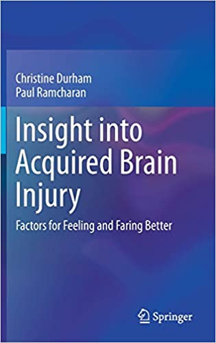 Insight into Acquired Brain Injury Factors for Feeling and Faring Better