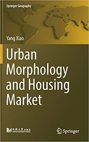 Urban Morphology and Housing Market