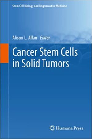Cancer Stem Cells in Solid Tumors