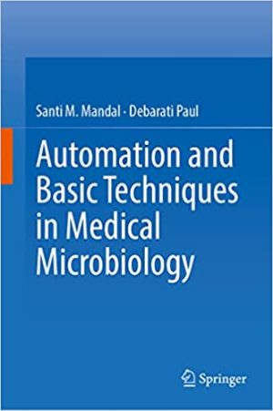 Automation and Basic Techniques in Medical Microbiology