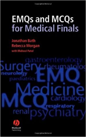 EMQs and MCQs for Medical Finals