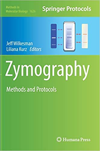 Zymography Methods and Protocols