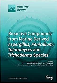 Bioactive Compounds from Marine Derived Aspergillus Penicillium Talaromyces and Trichoderma Species