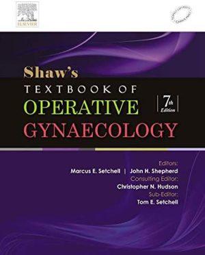 Shaws Textbook of Operative Gynaecology 7th Edition