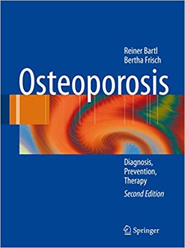 Osteoporosis Diagnosis Prevention Therapy 2nd Edition