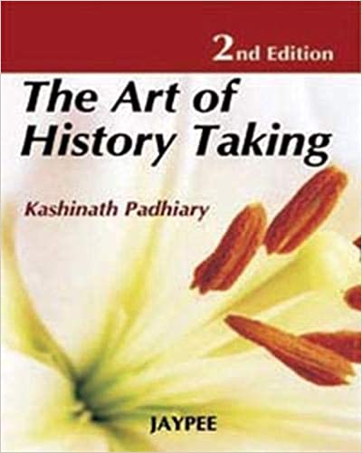 The Art of History Taking 2nd Edition