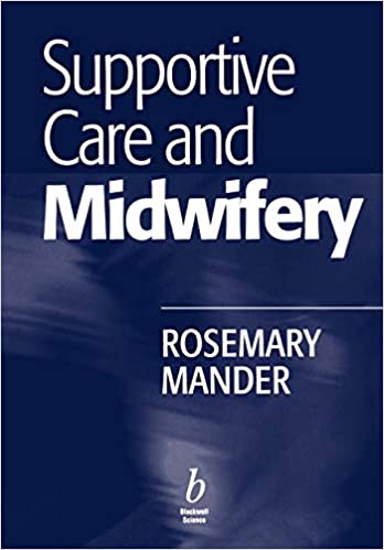 Supportive Care and Midwifery