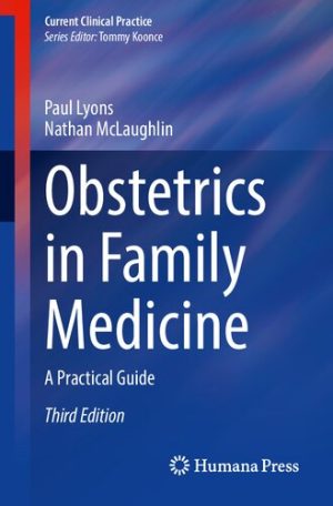 Obstetrics in Family Medicine A Practical Guide