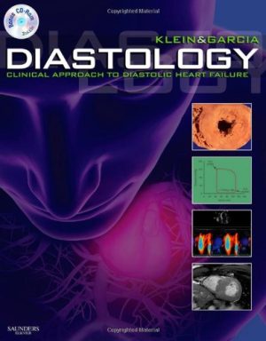 Diastology Clinical Approach to Diastolic Heart Failure