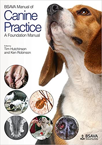 BSAVA Manual of Canine Practice A Foundation Manual