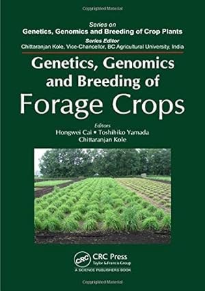 Genetic Genomics and Breeding of Forage Crops