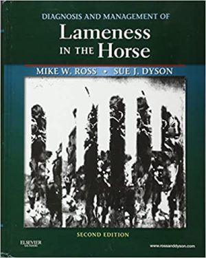 Diagnosis and Management of Lameness in the Horse 2nd Ed