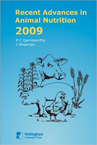 Recent Advances in Animal Nutrition 2009