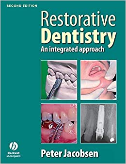 Restorative Dentistry An Integrated Approach