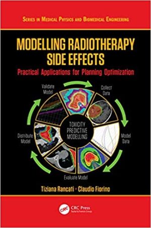 Modelling Radiotherapy Side Effects Practical Applications for Planning Optimisation