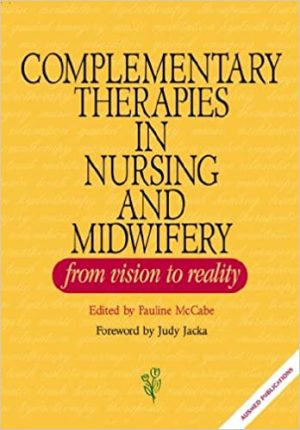 Complementary Therapies in Nursing and Midwifery