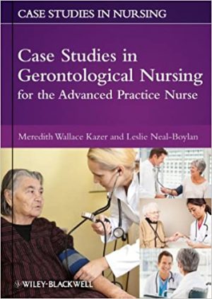 Case Studies in Gerontological Nursing for the Advanced Practice Nurse