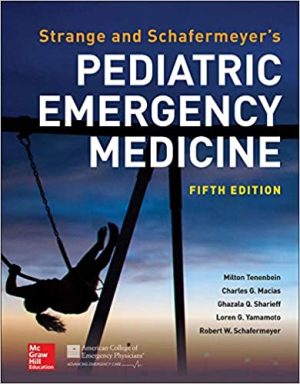 Strange and Schafermeyers Pediatric Emergency Medicine 5th Edition
