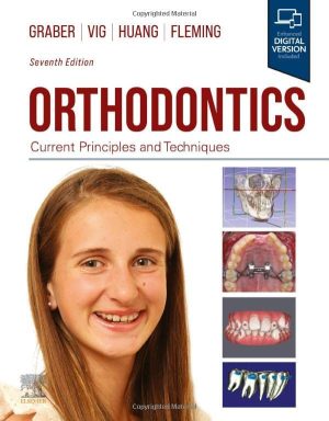 Orthodontics Current Principles and Techniques 7th Edition