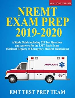 NREMT Exam Prep 2019 2020