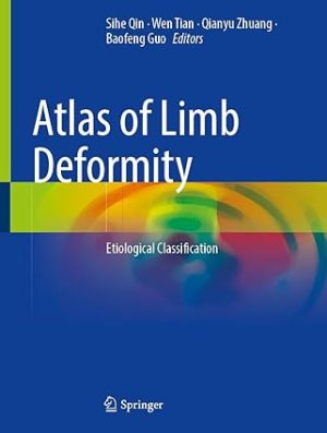 Atlas of Limb Deformity Etiological Classification