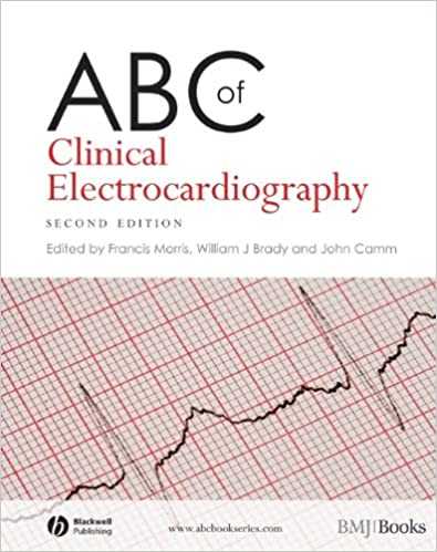 ABC of Clinical Electrocardiography 2nd Edition