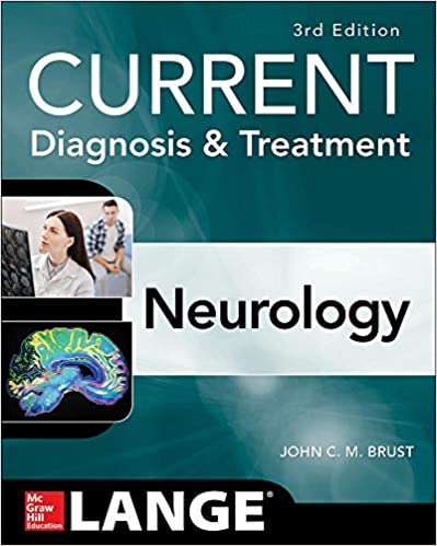 CURRENT Diagnosis And Treatment Neurology 3rd Ed