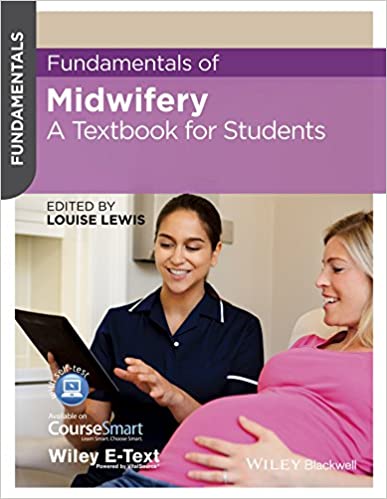 Fundamentals of Midwifery A Textbook for Students