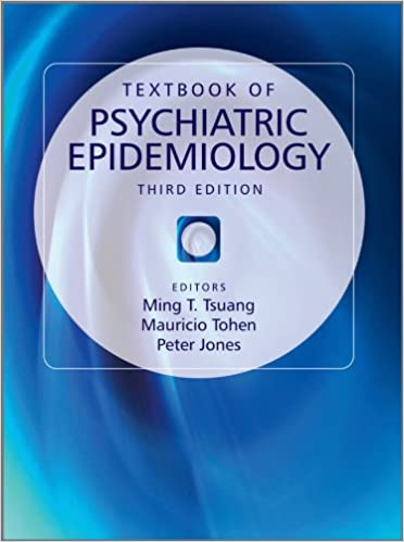 Textbook of Psychiatric Epidemiology 3rd Edition