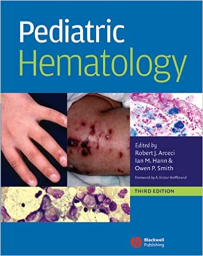 Pediatric Hematology 3rd Edition