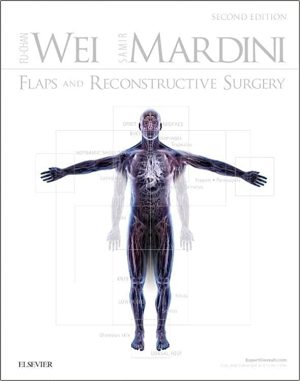 Flaps and Reconstructive Surgery 2nd Edition