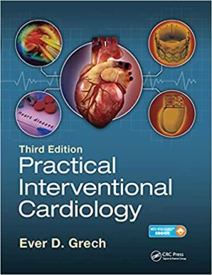 Practical interventional Cardiology 3rd Edition