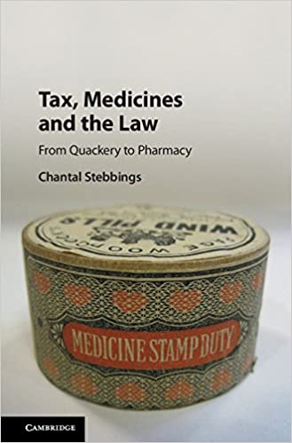 Tax Medicines and the Law From Quackery to Pharmacy