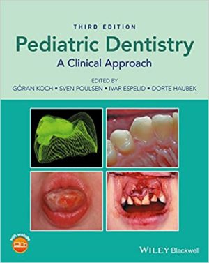 Pediatric Dentistry A Clinical Approach 3rd Ed