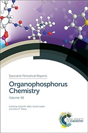 Organophosphorus Chemistry Volume 46