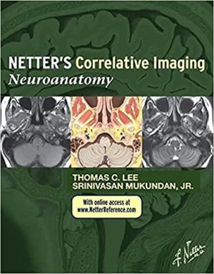Netters Correlative Imaging Neuroanatomy