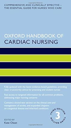 Oxford Handbook of Cardiac Nursing 3rd Edition