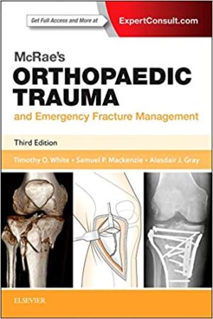 McRaes Orthopaedic Trauma and Emergency Fracture Management 4th Edition