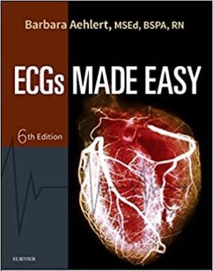 ECGs Made Easy By Barbara Aehlert 6th Edition