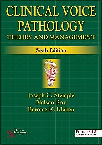Clinical Voice Pathology Theory and Management