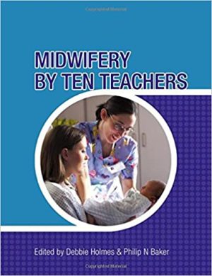 Midwifery by Ten Teachers