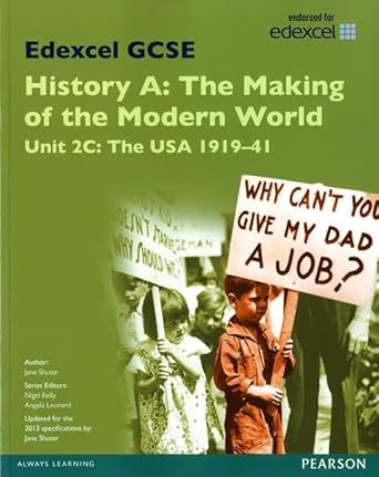 Edexcel GCSE History A The Making of the Modern World Unit 2C USA 1919 41