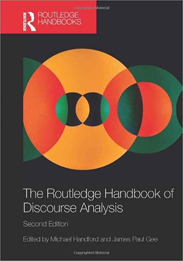 The Routledge Handbook of Discourse Analysis 2nd Edition