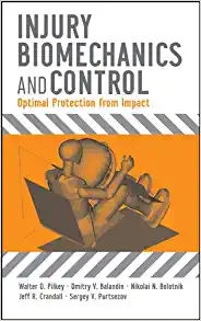 Injury Biomechanics And Control Optimal Protection From Impact