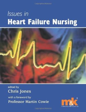 Issues in Heart Failure Nursing